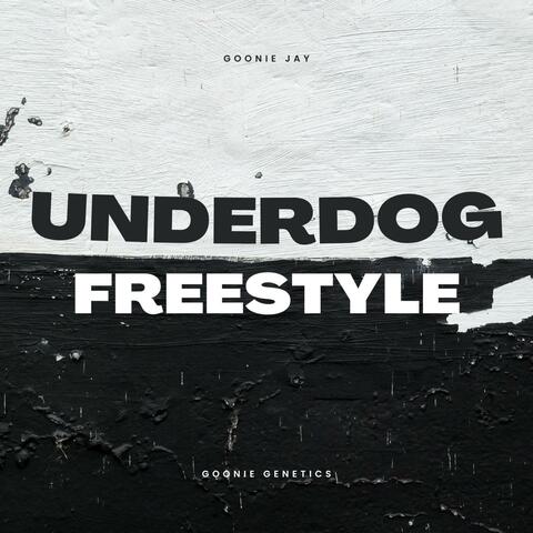 Underdog Freestyle