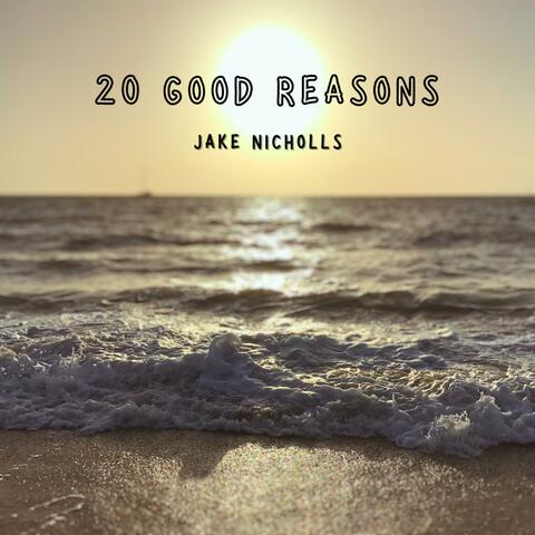 20 Good Reasons