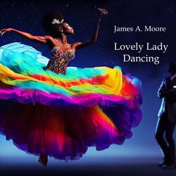 Lovely Lady Dancing