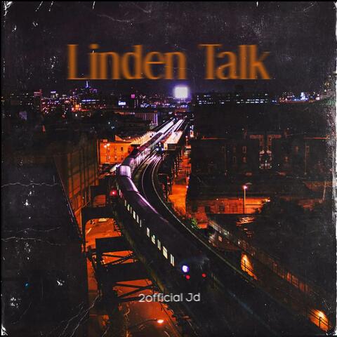 Linden Talk
