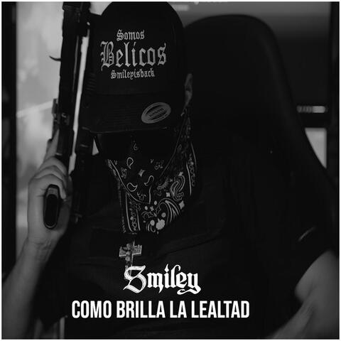 Como Brilla La Lealtad