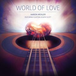 World of Love (feat. Clayton Joseph Scott)