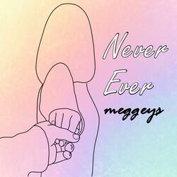 Neverever