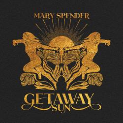 Getaway Sun