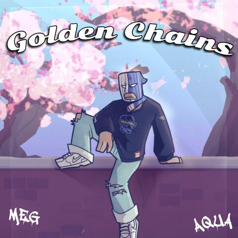 Golden Chains