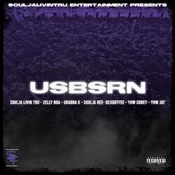 USBSRN (feat. Zelly Boa, Grabba K, DexGotFee, Soulja Ree, Y.H.W Corey & YHW Jay)