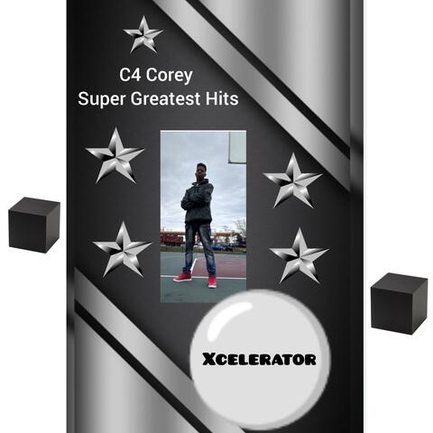 C4 Corey Super Greatest Hits Xcelerator