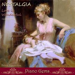 Nostalgia, Love is Wonderful