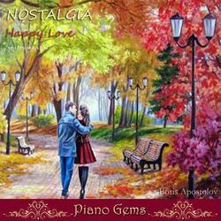 Nostalgia, Happy Love