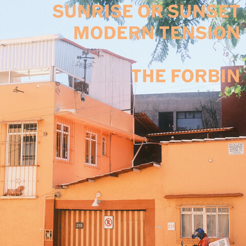 Sunrise Or Sunset-Modern Tension