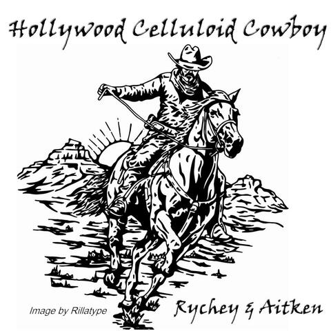 Hollywood celluloid Cowboy