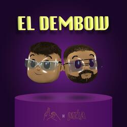 EL DEMBOW (feat. múa)