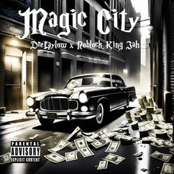 Magic City (feat. Noblock King Jah)