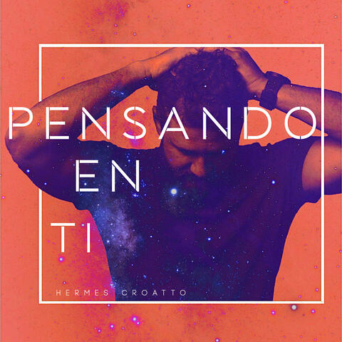 Pensando en ti