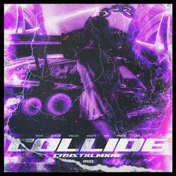 COLLIDE