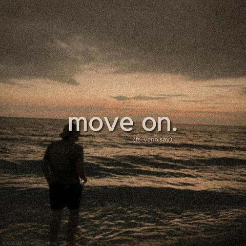 move on. (feat. vennisay)