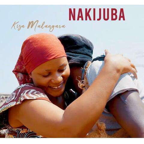 Nakijuba (Kiza Makangara)