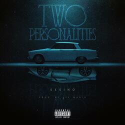 Two personalities