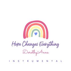 Hope Changes Everything