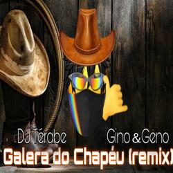 Galera do Chapéu