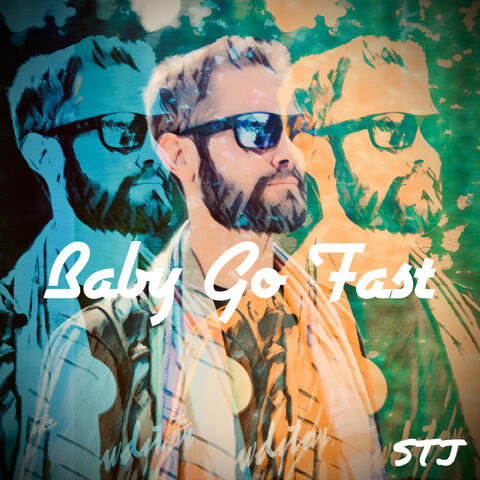Baby Go Fast