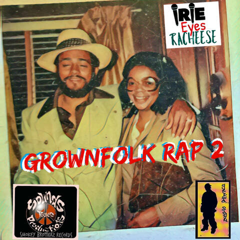 GrownFolk Rap 2