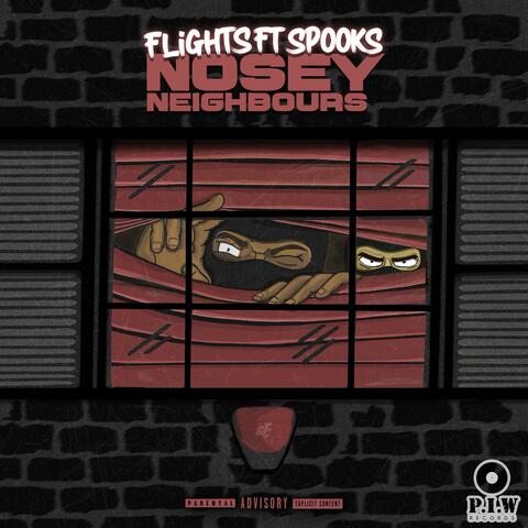 Nosey Neighbours (feat. Spooks)