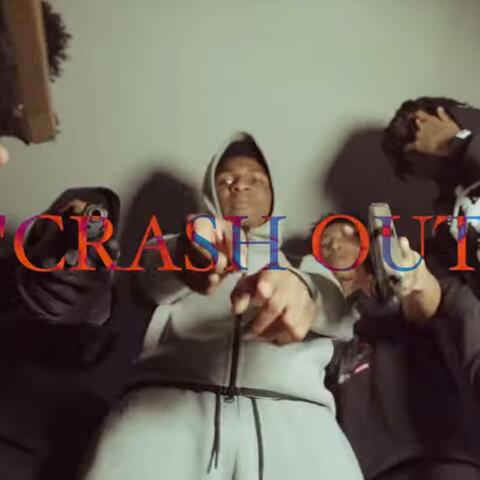 Crash out