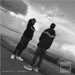 ONE FAM (feat. TOPBOY)