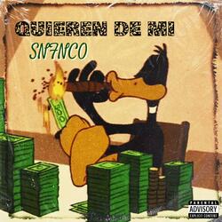 Quiere de Mi (Snfnco)