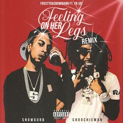 Feeling On Her Legs (feat. YN Jay)