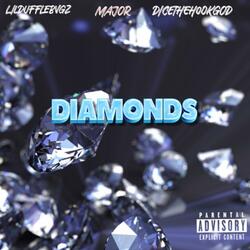 Diamonds (feat. LILDUFFLEBVGS & Major)