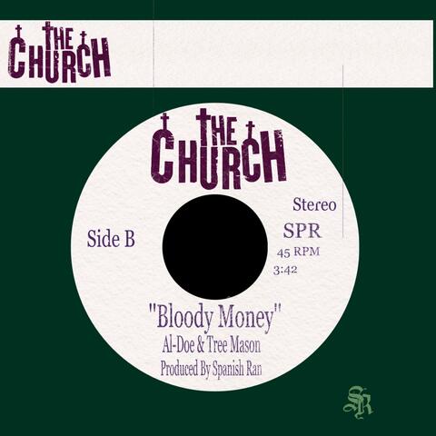 Bloody Money (feat. Al-Doe & Tree Mason)