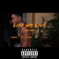 Life We Live