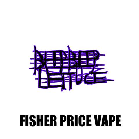 Fisher Price Vape