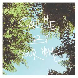 Call me by your name