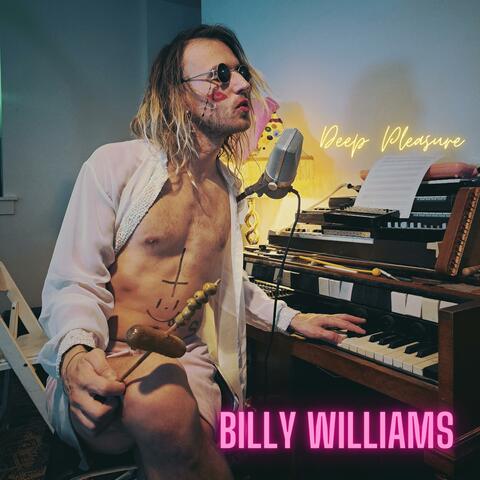 Billy Williams' Deep Pleasure