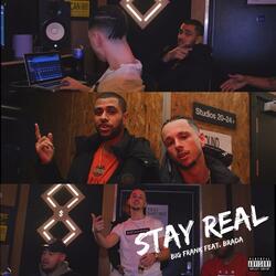 Stay Real (feat. Brada)