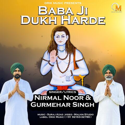 Baba Ji Dukh Harde (feat. Gurmehar Singh)