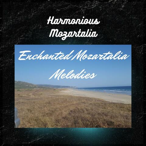 Enchanted Mozartalia Melodies