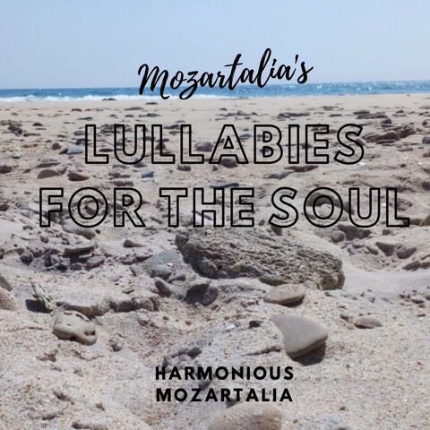Mozartalia's Lullabies for the Soul