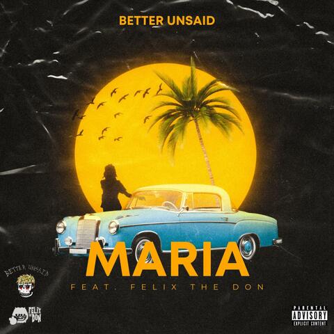 Maria (feat. Felix The Don)