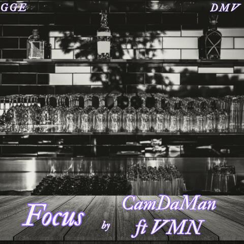 Focus (feat. VMN REY & ShefwEli)