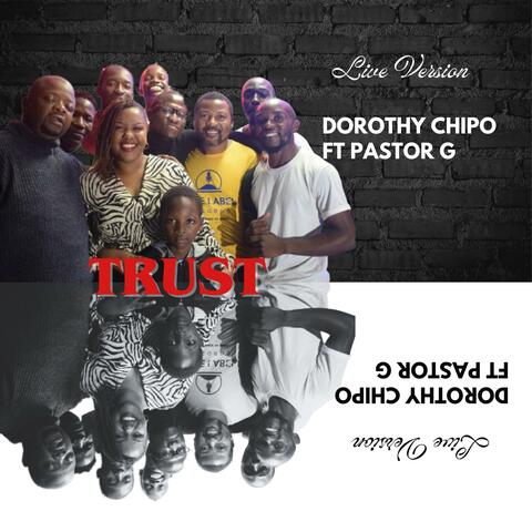Trust (live) (feat. Pastor G) [Live]