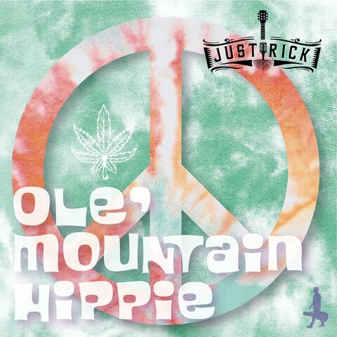 Ole' Mountain Hippie