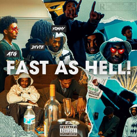 Fast As Hell! (feat. YonnyOtaku)