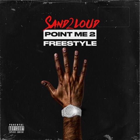 Point Me 2 Freestyle
