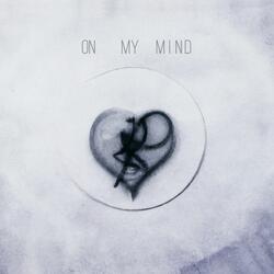 On My Mind