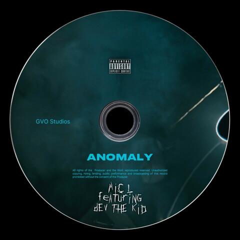 Anomaly (feat. Dev the Kid)