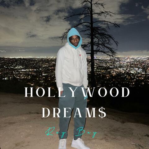 Hollywood Dream$
